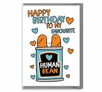 Funny Birthday Card Favourite Human Bean Cute Pun for Him Her Boyfriend Girlfriend Best Friend Love Design 5x7 with Envelope JBS03