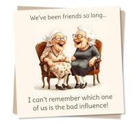 Funny Birthday Card for a Friend - Comedic Laughing Duo, Bad Influence Joke - For a Best Friend