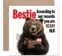 Funny Birthday Card for Bestie - Bear-faced Cheek - Glasses-wearing Bear with Clipboard Calls Out Your 'Beary Old' Status - 145mm Square, Envelope Included