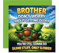 Funny Birthday Card for Brother - Age Is Just a Number - Cheeky Turtle Shares a Hilarious Truth about Getting Older - 145mm Square, Envelope Included
