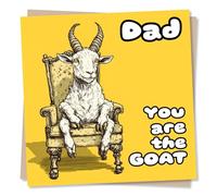 Funny Birthday Card For Dad or Father's Day Card - Dad You Are The Goat - Funny Goat Dad Birthday Card For A Brilliant Father