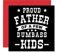 Funny Fathers Day Card for Dad - Proud Dad - Joke Happy Birthday Cards from Son Daughter, Father Birthday Gifts, 145mm Father Day Greeting Cards Gift Daddy Papa