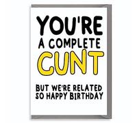 Funny Birthday Card For Family, Rude Insult, For Him, Her, Brother, Sister, Cousin, Cheeky Adult Joke C108