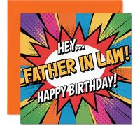 Funny Birthday Card for Father in Law - Pop Art Fun for His Special Day - Bold Comic-style Design with Multicolour Burst - Sure to Make Him Grin - 145mm Square, Envelope Included