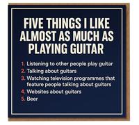 Funny Birthday Card for Guitarist - Five Things I Like Almost As Much As Playing Guitar - Music Lover Beer Humour
