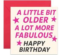 Funny Birthday Card for Her - 'A Little Bit Older, A Lot More Fabulous' - Empowering 40th 50th 60th 70th BDay Design for Women - Blank Inside with Envelope