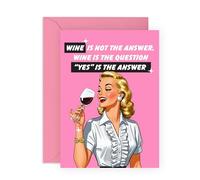 Funny Birthday Card for Her - Wine Is the Question, Yes Is the Answer - Retro Humor for Friends, Sisters, Mum, Bestie, BFF, Work Colleagues, Coworker - Comes with Stickers