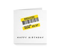 Funny Birthday Card for Him Her - Reduced Sales Cheap (For Friend)