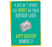 Funny Birthday Card for Him or Her, 4 Out Of 5 People Get Money In Their Birthday Cards, Happy Birthday Number 5, Funny Birthday Card for Boys or Girls