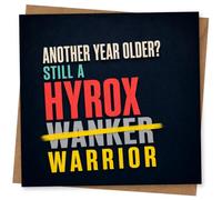 Funny Birthday Card for Him or Her, Another Year Older? Still a Hyrox Wanker Warrior