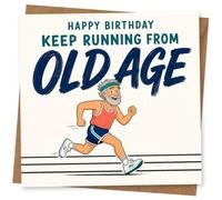 Funny Birthday Card for Him or Her - Keep Running From Old Age - Running Pun for Runner, Jogger, Athlete, Dad, Grandpa, Friend