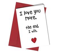 Funny Birthday Card for Husband - Cheeky Valentine for Boyfriend - Rude Anniversary for Partner - I Love you more The End I win #1548