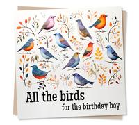 Funny Birthday Card For Men - All The Birds For The Birthday Boy - Made in UK