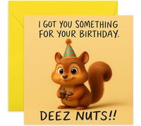 Funny Birthday Card for Men Women, Deez Nuts Joke, For Dad Husband Bestie Son Boyfriend Girlfriend Wife - Square, Blank Inside with Premium Envelope