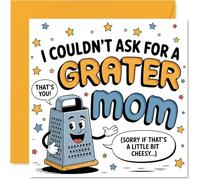 Funny Birthday Card for Mom - Cheesy Mum Joke Vibes - Cartoon Grater Character & Playful Pun - A Tasty Twist for Her Special Day, Mothers' Day - 145mm Square, Envelope Included
