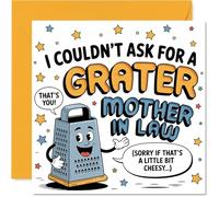 Funny Birthday Card for Mother in Law - Pun-filled Laughter - Smiling Grater Cartoon with Cheesy Joke, Mothers' Day - 145mm Square, Envelope Included