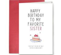 Funny Birthday Card for Sister, Sister Birthday Card, Sibling Birthday Card, Happy Birthday To My Favorite Sister Card