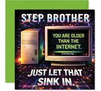 Funny Birthday Card for Step Brother - Older Than the Internet? - Retro Tech Vibes and Playful Dig - 145mm Square, Envelope Included