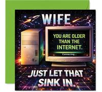 Funny Birthday Card for Wife - Outrageously Retro Banter - Playful Tech Nostalgia with 'older Than the Internet' Slogan - 145mm Square, Envelope Included