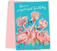 Funny Birthday Card for Women - Humorous Birthday Cards for Her - Sensational Flamingo Greeting Card for Female Friend Sister Mum Wife