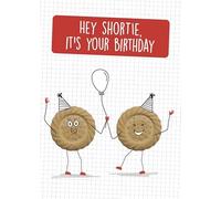 Funny Birthday Card - Funny Birthday Card For Friend - Friend Birthday Card - Birthday Card For Him - Birthday Card For Her - Hey Shortie