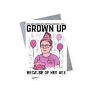 Funny Birthday Card Grown Up by Age Woman Adult-ish Humour Design for Her Friend Sister Colleague 5x7 with Envelope - JBS69