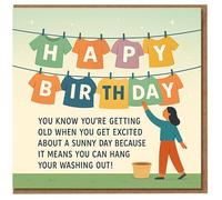 Funny Birthday Card - Happy Birthday Washing Line Design with Getting Old Laundry Joke - Humorous Card for Friends, Family, Men or Women
