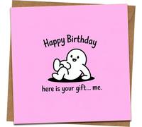 Funny Birthday Card - “Here Is Your Gift… Me” - Pink Cute Cartoon - 145mm x 145mm Square - Blank Inside - Includes Kraft Envelope - For Him Her Boyfriend Girlfriend Friend
