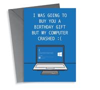 Funny Birthday Card - IT Outage - Microsoft Crash