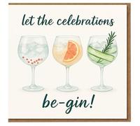 Funny Birthday Card - Let the Celebrations Be-Gin! Gin Glasses Illustration, Pun Card for Friends, Mum, Dad, Him or Her