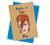 FUNNY BIRTHDAY CARD or FATHERS DAY CARD RUDE David Bowie Star Man Humour #1032