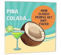 Funny Birthday Card - Pina Colada How Classy People Get Sh** Faced - Joke bday