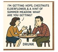 Funny Birthday Card - Pub Tasting Cartoon - 'I'm Getting Hops, Chestnuts, Elderflower... What Are You Getting? DRUNK' - Craft Beer Humour for Him or Her