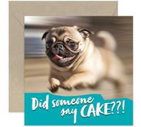 Funny Birthday Card, Pug Dog Did Someone Say Cake Design, Blank Inside