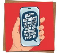 Funny Birthday Card - This Could've Been a Text Phone Design, 145mm x 145mm, Blank Inside, Includes Kraft Envelope - Humorous Greeting for Him, Her, Friend, Men, Women