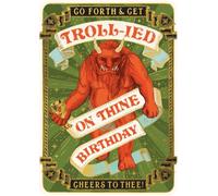 Funny Birthday Card Troll-ied Cheers - Mystical Medieval Style Greeting Card