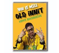 Funny Birthday Card - Well Old Innit - Humour Joke Banter Bday Greeting Cards - C836