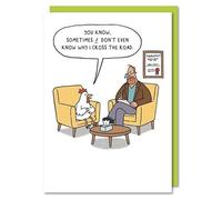 Funny Birthday Card Why Chicken Crossed Road Therapy - Humorous Greeting Card