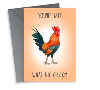 Funny Birthday Card - You're 60 - What The Cluck? - Chicken Pun