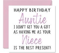 Funny Birthday Cards for Auntie From Niece - Happy Birthday Auntie No Gift - Card from Niece, Aunt Aunty Rude Banter Gifts, 145mm Joke Humour Greeting Cards for Her