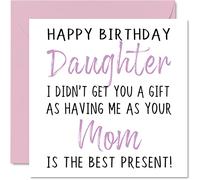 Funny Birthday Cards for Daughter From Mom - Happy Birthday Daughter No Gift - Card from Mom, Mother, Daughters Gifts, 145mm Childrens Girls Greeting Cards