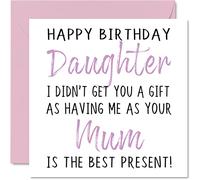 Funny Birthday Cards for Daughter From Mum - Happy Birthday Daughter No Gift - Card from Mum Mother, Banter Gifts, 145mm Joke Humour Greeting Cards for Her