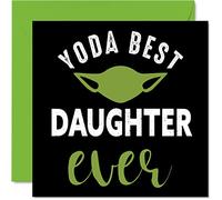 Funny Birthday Cards for Daughter - Yoda Best - Joke Happy Birthday Card for Daughter from Mum Dad, Banter Gifts, 145mm Greeting Cards Gift
