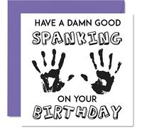 Funny Birthday Cards for Friend or Partner, Good Spanking
