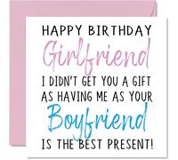 Funny Birthday Cards for Girlfriend - Happy Birthday Girlfriend No Gift - Card from Boyfriend Fiance Partner, Rude Banter Gifts, 145mm Joke Humour Greeting Cards for Her