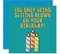 Funny Birthday Cards for Him - Getting Blown - Joke Happy Birthday Card for Husband Boyfriend Friend from Girlfriend Wife Partner, Banter Gifts, 145mm Humour Greeting Cards