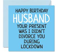 Funny Birthday Cards for Husband - Did Not Divorce During Lockdown - Joke Happy Birthday Card for Husband from Wife Partner, Hubby Gifts, 145mm Rude Banter Humour Greeting Cards Gift