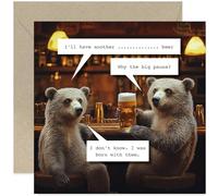 Funny Birthday Cards for Men and Women, 'Why The Big Pause' Bear Humour for Boyfriend Husband Wife Bestie Brother Sister Dad Mum - Blank Inside