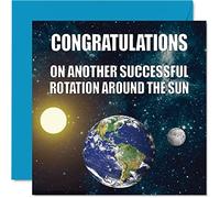 Funny Birthday Cards for Men Women - Earth Rotation - Banter Happy Birthday Cards for Brother Sister Son Daughter Mum Dad Nan Grandad, 145mm Joke Humour Greeting 18th 21st 30th 40th Bday