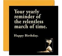 Funny Birthday Cards for Men Women - Relentless March of Time - Rude Birthday Cards for Mum Dad Brother Sister Son Daughter Nan Grandad, 145mm Joke Humour Greeting